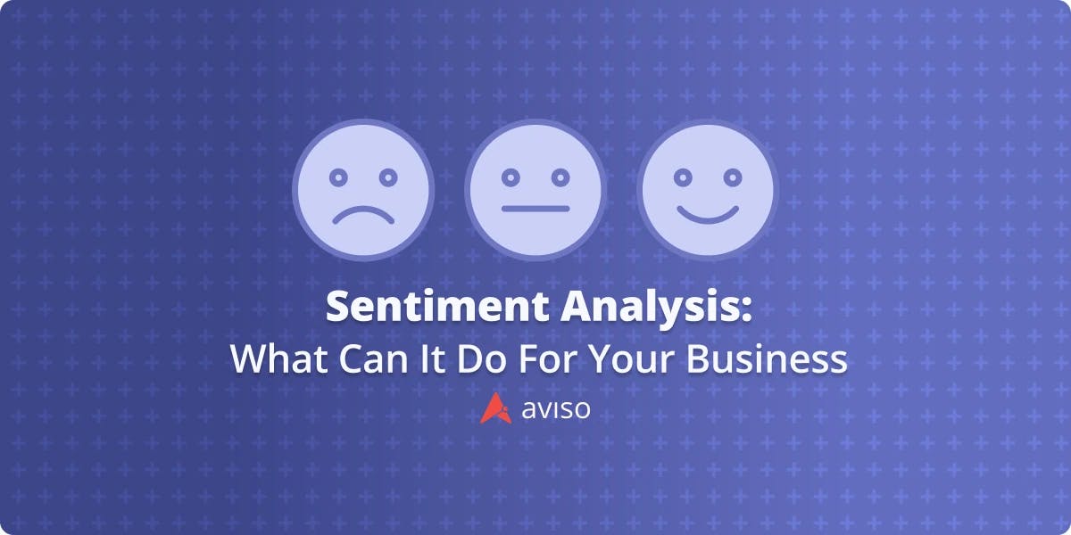 Sentiment Analysis Using NLP: The Go-To Guide
