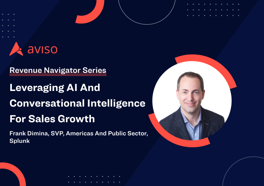 Frank Dimina: Leveraging AI and Conversational Intelligence for Sales Growth