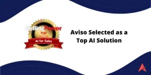 Aviso recognized in Selling Power’s Top AI Solutions for Sales 2020