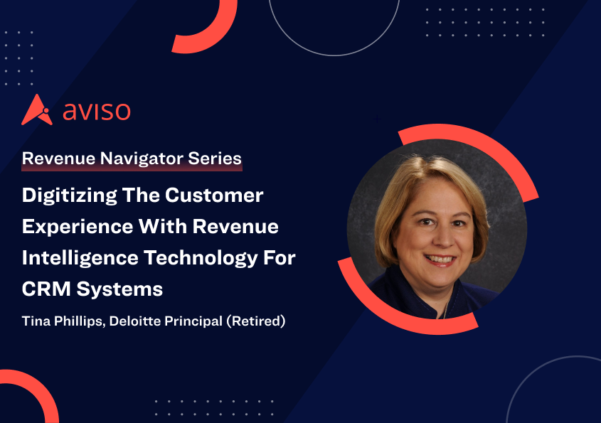 Tina Phillips: Digitizing the Customer Experience with Revenue Intelligence Technology for CRM Systems